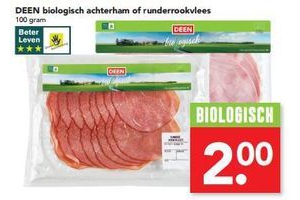 deen biologisch achterham of runderrookvlees