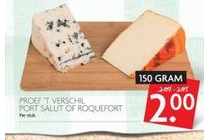 proef t verschil port salut of roquefort