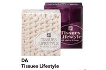 da tissues lifestyle