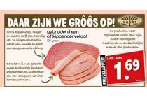 gebraden ham of kippencervelaat