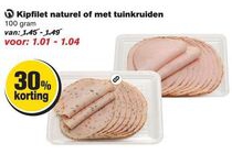 kipfilet naturel of met tuinkruiden