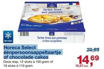 horeca select eenpersoonsappeltaartje of chocolade cakes