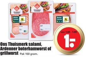 ons thuismerk salami ardenner boterhamworst of grillworst