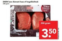 deen luxe diamant haas of kogelbiefstuk