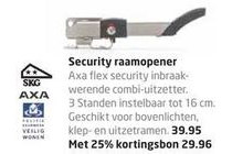 security raamopener