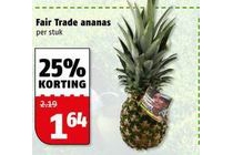 fair trade ananas