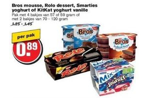 bros mousse rolo dessert smarties yoghurt of kitkat yoghurt vanille