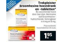 trekpleister broomhexine hoestdrank en tabletten nu voor eur1 95