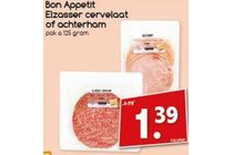bon appetit elzasser cervelaat of achterham