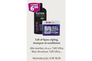 taft of syoss styling shampoo of conditioner