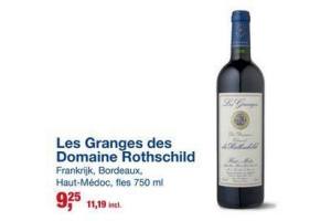 les granges des domaine rothschild