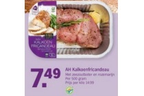 ah kalkoenfricandeau