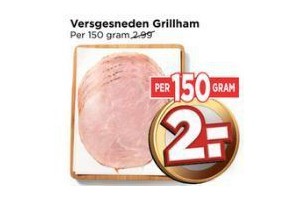versgesneden grillham