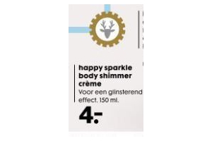 happy sparkle body shimmer creme nu eur4 00