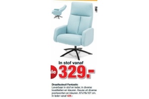 draaifauteuil fantastic nu eur329