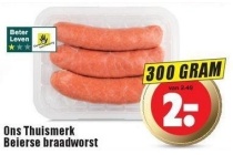 ons thuismerk beierse braadworst