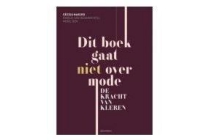 dit boek gaat niet over mode