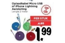 oplaadkabel micro usb of iphone lightning aansluiting