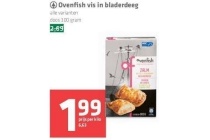 ovenfish vis in bladerdeeg nu eur1 99