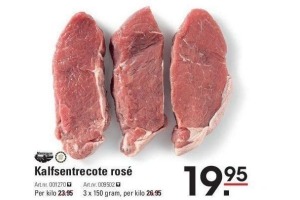 kalfsentrecote rose nu eur19 95