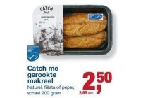 catch me gerookte makreel