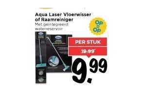 aqua laser vloerwisser of raamreiniger