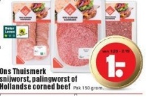 ons thuismerk snijworst palingworst of hollandse corned beef