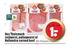 ons thuismerk snijworst palingworst of hollandse corned beef