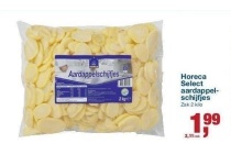 horeca select aardappelschijfjes