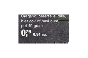 oregano dille basilicum peterselie en bieslook