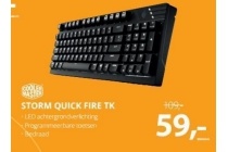 storm quick fire tk