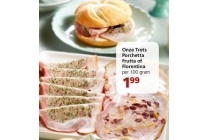 onze trots porchetta frutta of florentina