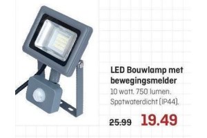 led bouwlamp met bewegingsmelder