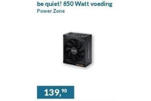 be quit power zone 850 watt voeding