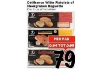 delifrance witte pistolets of meergranen baguette