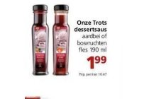 onze trots dessertsaus