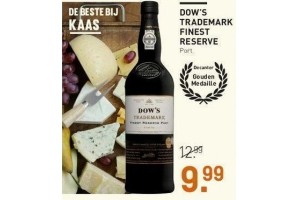 dow s trademark finest reserve