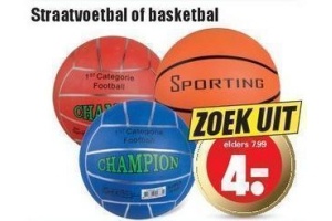 straatvoetbal of basketbal
