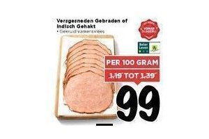 versgesneden gebraden of indisch gehakt