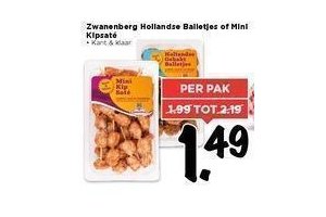 zwanenberg hollandse balletjes of mini kipsate