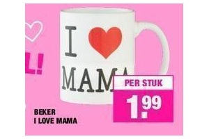 beker i love mama