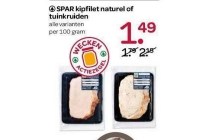 spar kipfilet naturel of tuinkruiden