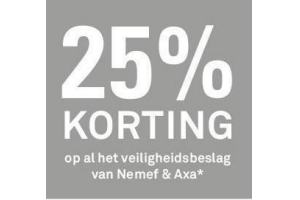 25 korting op al het veiligheidsbeslag van nemef en axa