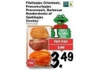 filetlapjes orientaals procureurlapjes provencaals barbecue rundersteaks of speklapjes smokey