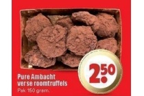 pure ambacht verse roomtruffels