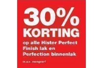 30 korting op alle histor perfect finish lak en perfection binnenlak