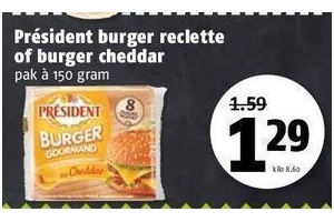 president burger reclette of burger cheddar