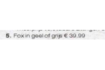 fox in geel of grijs nu eur39 99