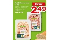 plus bacon ham of kip