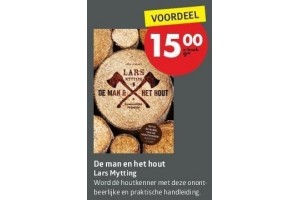 de man en het hout